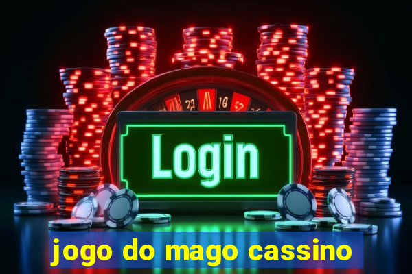 jogo do mago cassino